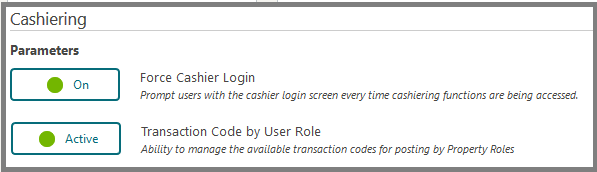 This image shows the Force Cashier Login and the Transaction Code by User Role Parameters within the Cashiering OPERA Controls group.