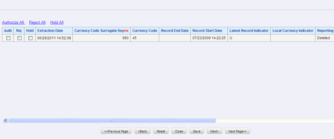 Description of the DEFQ - Data Entry Re-Authorize Deleted Records window follows This illustration shows the DEFQ - Data Entry Re-Authorize Deleted Records window, you can re-authorize the delete action when an authorized record has been deleted by other users. 