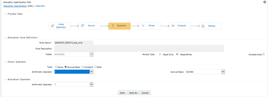 You can use the Factor Operator to either store the static driver aounts and, or accrual basis macros for static driver rule types or to interject constant values and, or accrual basis macros between allocation sources and drivers for leaf, field, dynamic driverm statis driver table, or lookup deriver table rule types.
