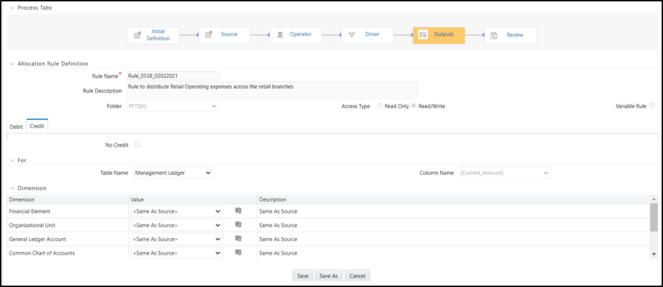 Both Debit definitions and Credit definitions are built and maintained on the Outputs process tab. Within the Outputs process tab, the Debit/Credit tabs allow you to navigate back and forth between a rule's Debit definition and its Credit definition. 