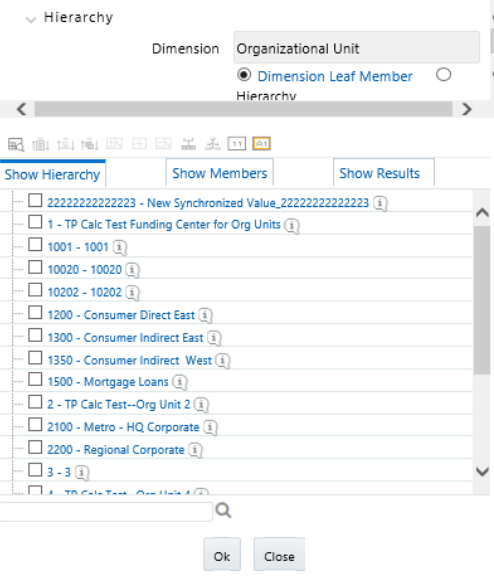 To select hierarchy rollup point members, click Hierarchy near the top of the browser window and then search for the hierarchy you wish to use. After the browser window displays your chosen hierarchy navigate into the hierarchy until you have found the rollup points you want.