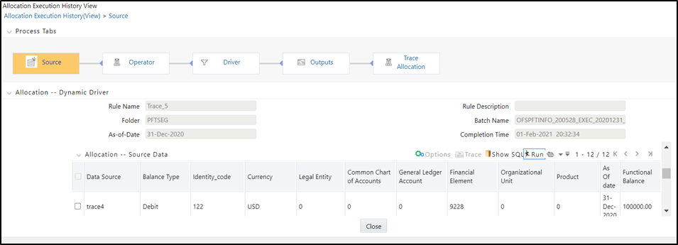 Description of Allocation Execution History View page – Driver tab follows These controls, including Options, Trace, Show SQL, and Run, operate identically to those described under Allocation Source Data Controls.