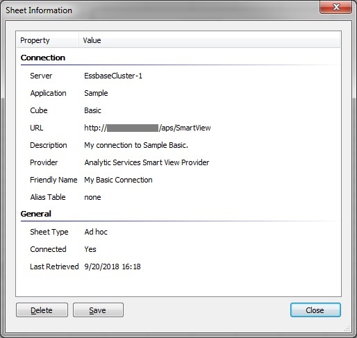 Essbaseアド・ホック・グリッドの「シート情報」ダイアログ・ボックス。 この図には、Essbaseサーバー名、アプリケーションおよびキューブ名、接続URL、接続の説明、プロバイダ・タイプ、接続の簡易名、および使用されている別名表(存在する場合)が、シート・タイプ、接続ステータス、シートでデータが最後に取得された日付とともに表示されています。 選択可能な削除ボタンと保存ボタンもあります。 