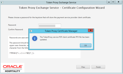 This image shows the Token Proxy service PSP client certificate PFX file has been updated