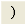 Right Parenthesis icon