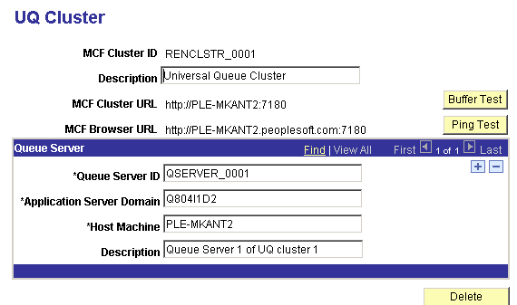 The UQ Cluster page showing the MCF Cluster ID and having the following editable fields: Description, MCF Cluster URL, MCF Browser URL, Queue Server ID, Application Server Domain, Host Machine, and Description
