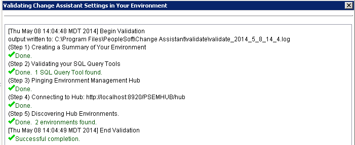 Validating Change Assistant Settings in Your Environment