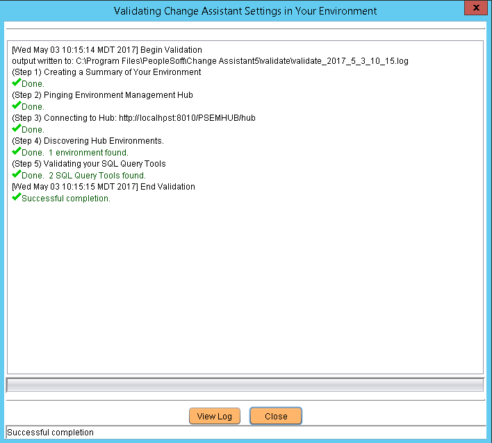 Validating Change Assistant Settings in Your Environment dialog box