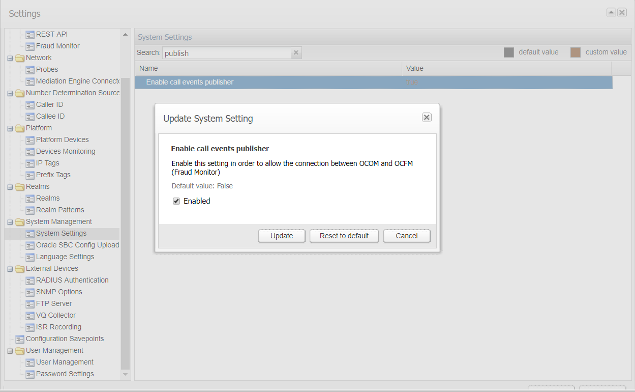 The figure shows the enabling Fraud Monitor system setting.