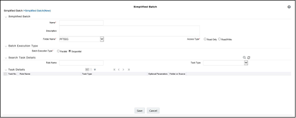This illustration shows the Simplified Batch Rule window that allows you to define the new Simplified Batch Rule definition. Enter the parameter details and click Save. See the following table for parameter details.