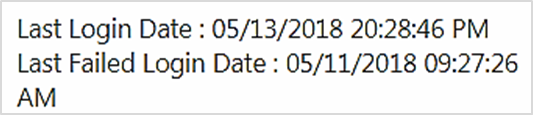 This illustration shows the Last Login Details widow, which displays your Last Login Date and Last Failed Login Date.