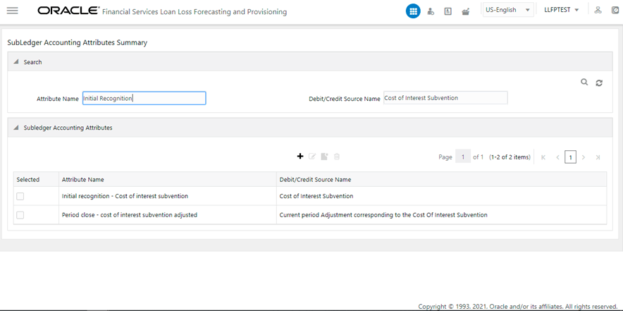 Title: The Subledger Accounting Attributes Search Results - Description: To search for an attribute name, enter an attribute and debit or credit source name in the Attribute Name and Debit/Credit Source Name fields respectively. Title: The Subledger Accounting Attributes Search Results - Description: To search for an attribute name, enter an attribute and debit or credit source name in the Attribute Name and Debit/Credit Source Name fields respectively.