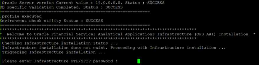 This illustration shows the OFSAA Processing Tier FTP/SFTP Password prompt. Type the correct FTP/SFTP password.