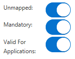 Unmapped, mandatory, and valid for applications. Unmapped, mandatory, and valid for applications.