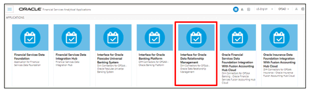Description of the DRM - OFSAA application Home page follows This illustration shows the OFSAAI home page which is displayed after you log in.