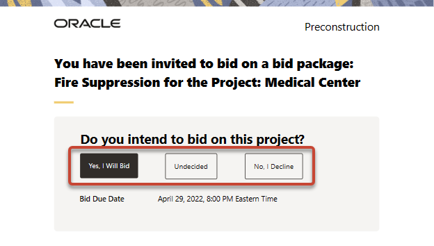 A screen shot of an email with invitation to bid. Buttons are highlighted to indicate a response of yes, undecided, or no.