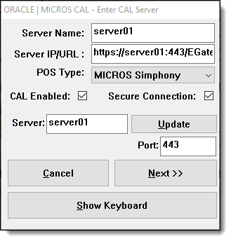 This figure shows the Enter CAL Server Configuration screen.