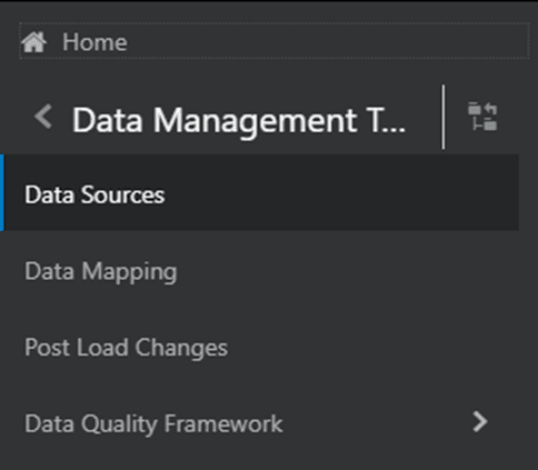 Description of the Navigation Drawer Menus and Submenus follows This illustration shows Navigation Drawer Menus and Submenus for Data Management Tools. Clicking an item in the menu displays the next level sub-menu and so on.
