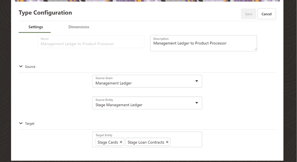 This illustration shows the Settings page of Management Ledger to Product Processor configuration type. You can edit the Source Grain and Source Entity from the Source section and Target Grain and Target Entity from the Target section.