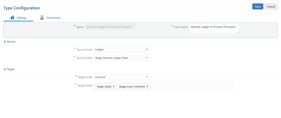 This illustration shows the Settings page of General Ledger to Product Processor configuration type. You can edit the Source Grain and Source Entity from the Source section and Target Grain and Target Entity from the Target section.