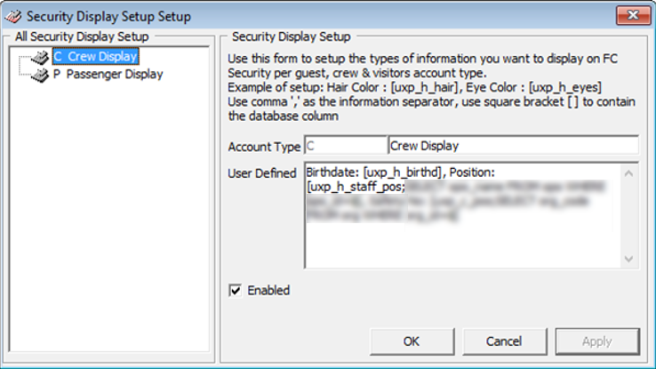 This figure shows the set up window of Security Display Setup.