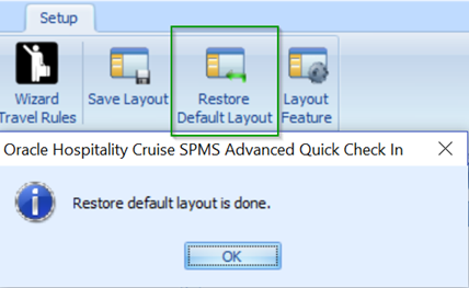 This figure shows the Restore Default Layout option and the notification prompt when the restore is complete.