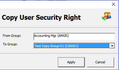 This figure shows the Copy User Security Right window where you select the new security group to copy.