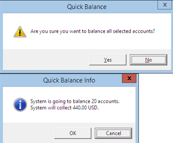 This figure shows the Quick Balance Info Prompt