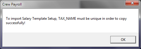 The figure shows the Payroll Setup Copier Unique Tax Name Prompt.
