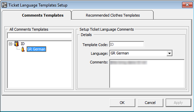 This figure shows the Ticket Language Templates Setup.