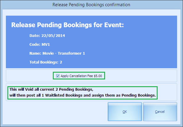 This figure shows the option to apply a cancellation fee when releasing a pending booking for the event.