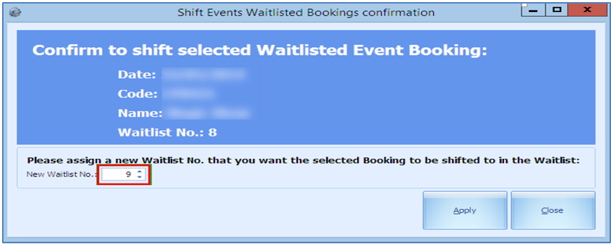 This figure shows the Shift Event Waitlisted Bookings window option that allow you to reorder the waitlist list.