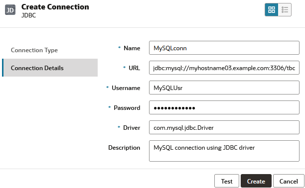JDBCドライバ接続の「接続の作成」ダイアログ。名前: MySQLconn、URL: JDBC:mysql://myhostname03.example.com:3306/tbc、ユーザー: MySQLUsr、パスワード: (不明瞭化)、ドライバ: com.mysql.JDBC.Driver、説明: MySQL connection using JDBC driver JDBCドライバ接続の「接続の作成」ダイアログ。名前: MySQLconn、URL: JDBC:mysql://myhostname03.example.com:3306/tbc、ユーザー: MySQLUsr、パスワード: (不明瞭化)、ドライバ: com.mysql.JDBC.Driver、説明: MySQL connection using JDBC driver