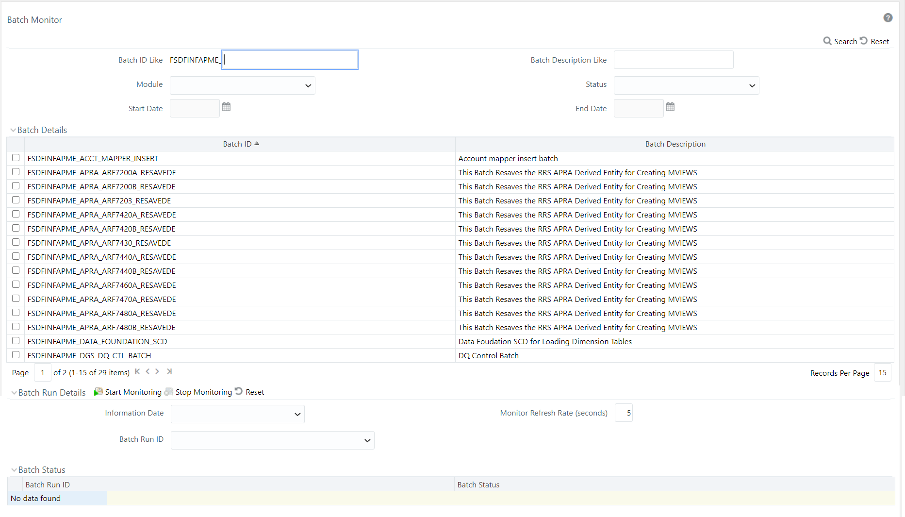 This illustration shows the batch monitor to monitor the batch navigation steps. Starting from Oracle Financial Services Regulatory Reporting Data Sets and Governance for Asia Pacific and Middle East Jurisdictions, then selecting Operations and then selecting Batch Monitor.
