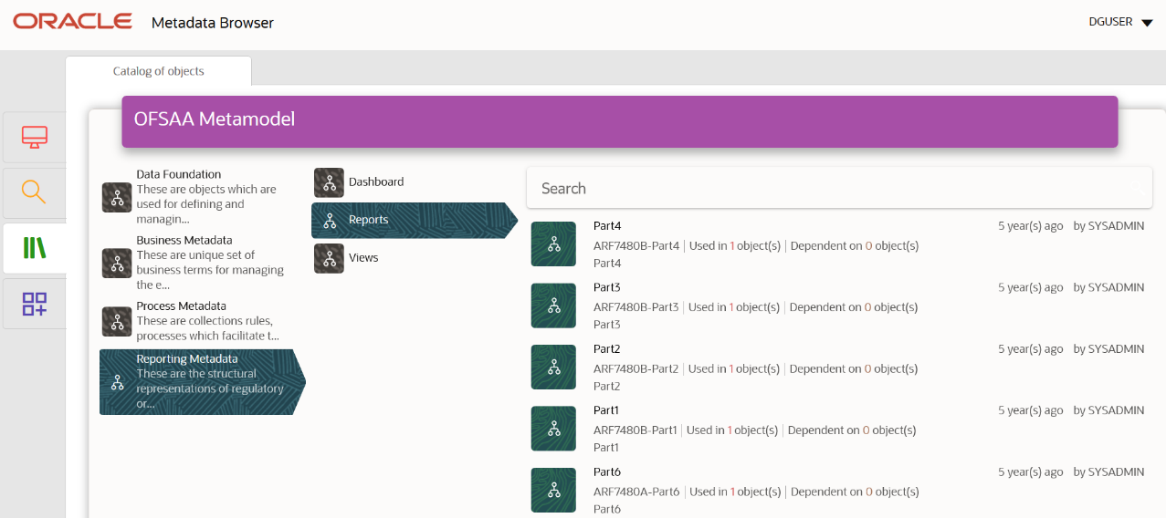 This illustration shows the Metadata Browser -Reporting Metadata navigation steps. Starting from the Catalog of Objects, then selecting OFSAA Metamodel, then selecting Reporting Metadata and then selecting Reports.