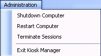 Kiosk Manager Administration menu
