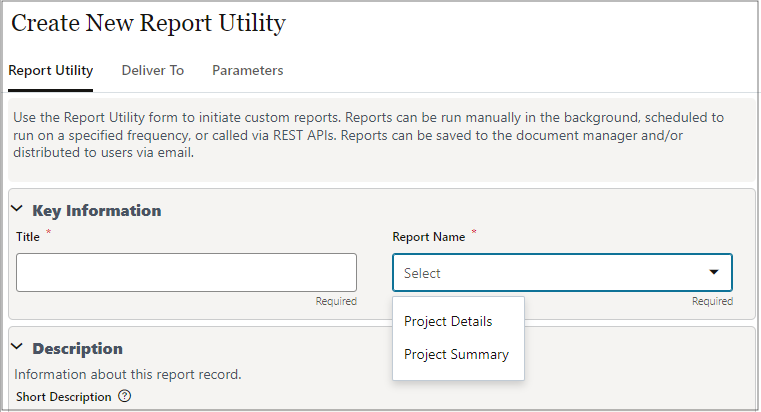 The Create New Report Utility, showing the Key Information block, and optiosn in the Report Name to choose either Project Details or Project Summary.