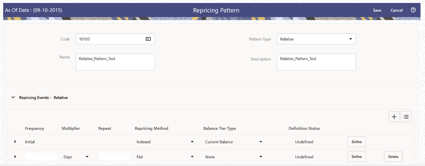 This illustration shows the Repricing Pattern Page to Define Relative Repricing Pattern.