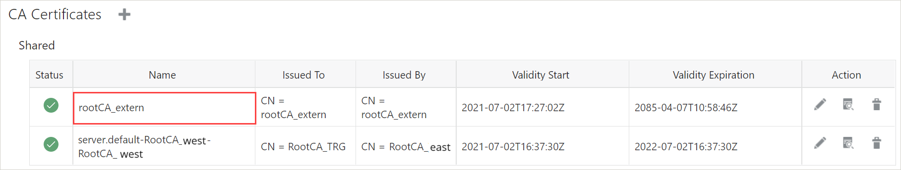 OpenSSLを使用して生成されたrootCA_externルート証明書がターゲット・デプロイメントに追加されます。