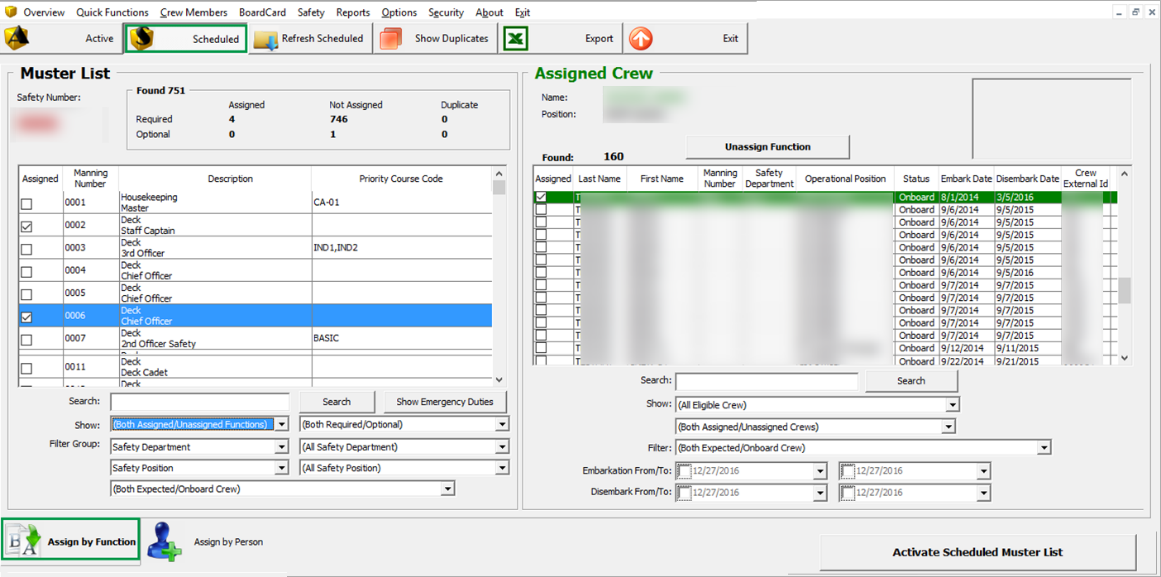 This figure shows the Advance Schedule Muster List — Assign by Function