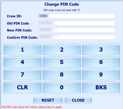 This figure shows the Change PIN Code window.