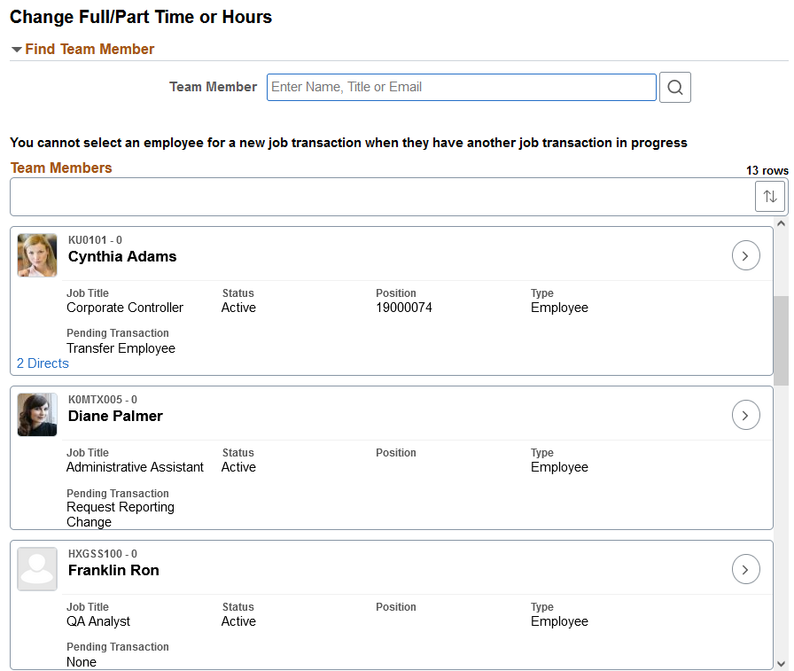 <>Example of the <Transaction Name> - Find Team Member page when Allow Multiple Transactions for Employee is not enabled
