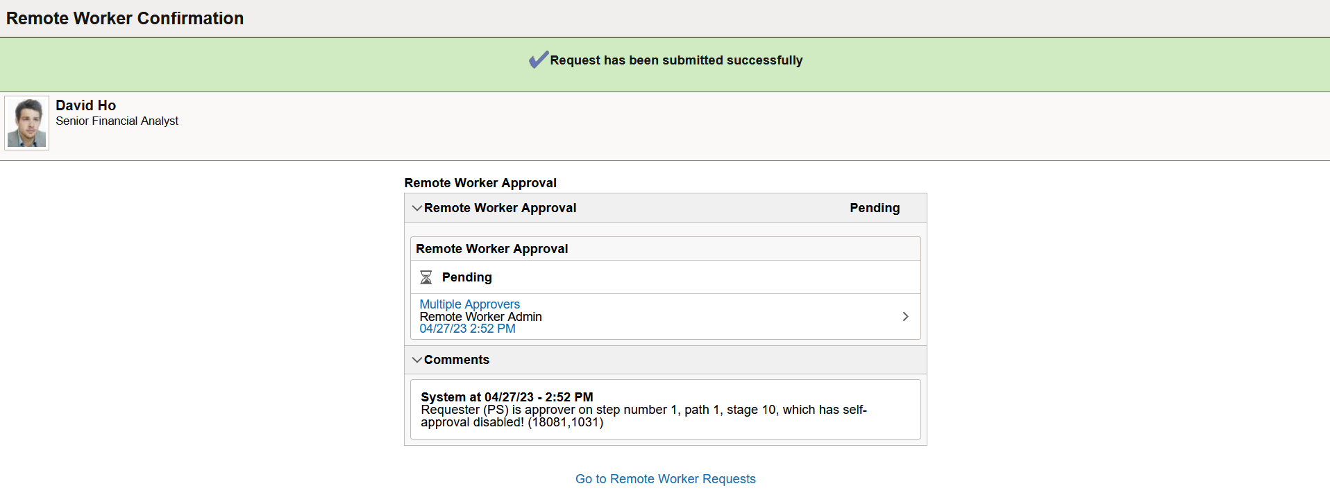 Remote Worker Confirmation page when approvals are required