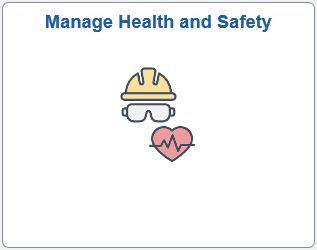 Manage Health and Safety tile
