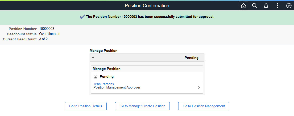 Position Confirmation page when approvals are required