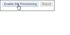 Enable Site Provisioning