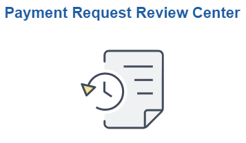 Payment Request Review Center Tile