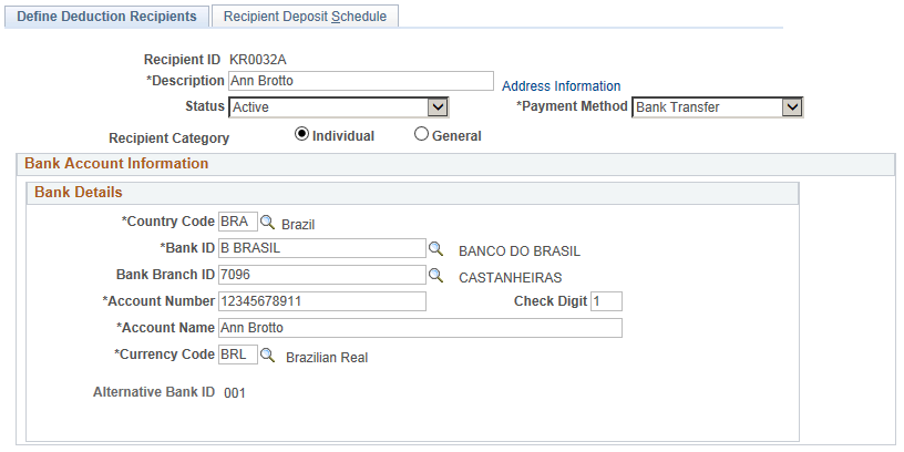 Specify banking information for deduction recipients on the Define Deduction Recipients page