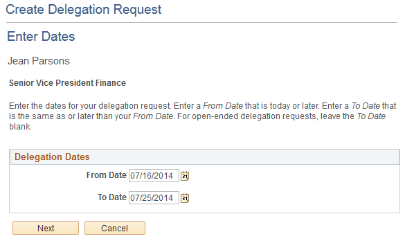 Create Delegation Request - Enter Dates page