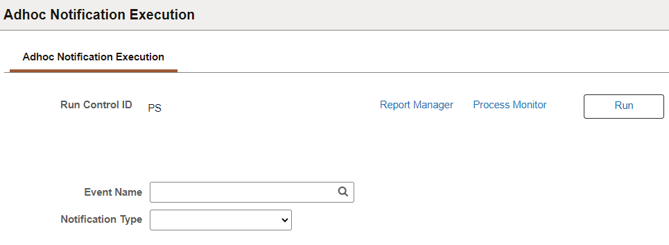 Adhoc Notification Execution page